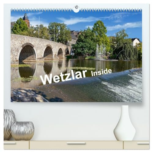 Wetzlar Inside (hochwertiger Premium Wandkalender 2026 DIN A2 quer), Kunstdruck in Hochglanz: Wetzlar - Die Industriestadt an der Lahn (CALVENDO Orte)