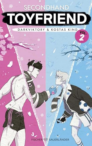 Secondhand Toyfriend – Volume 2: Die Fortsetzung des Queer-Romance-Bestsellers von YouTube-Couple darkviktory und Kostas Kind (Toyfriend Reihe, Band 2)