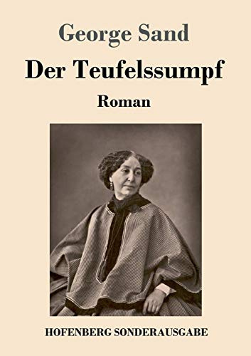 Der Teufelssumpf: Roman
