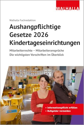 Aushangpflichtige Gesetze 2026 Kindertageseinrichtungen: Mitarbeiterrechte - Mitarbeiteransprüche; Die wichtigsten Vorschriften im Überblick; Mit Kordel zum Aushängen