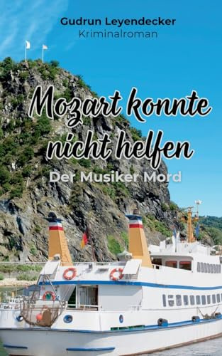 Mozart konnte nicht helfen: Der Musikerkrimi