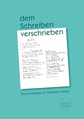 dem Schreiben verschrieben: Eine Hommage an Christoph Janacs