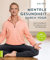 Mentale Gesundheit durch Yoga: Dein Praxisbuch für Balance und Wohlbefinden