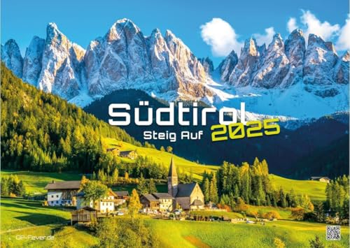 Südtirol - eine Reise durch bezaubernde Landschaften - 2025 - Kalender DIN A3: Der Wandkalender mit den schönsten Südtirol-Motiven für das Jahr 2025 im Format DIN A3 (ca. 42 x 30 cm)!
