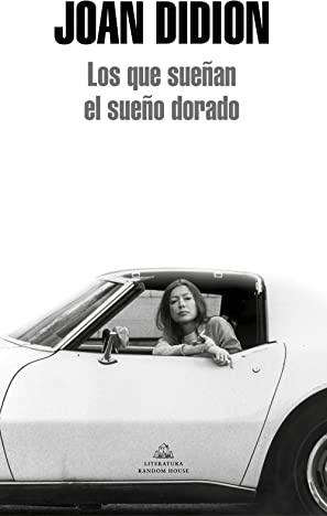 Los que sueñan el sueño dorado (Random House)