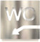 Edelstahl WC-Schild - selbstklebend & pflegeleicht - Design Toiletten-Schild mit Pfeil links W-05-E