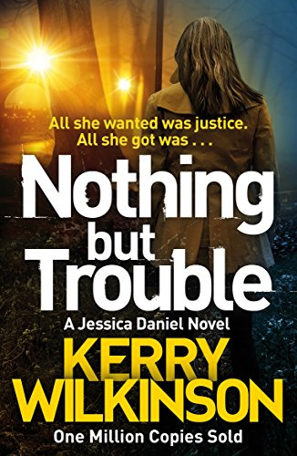Nothing but Trouble (Jessica Daniel series, 11)