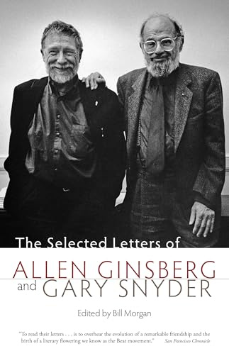 Selected Letters of Allen Ginsberg and Gary Snyder, 1956-1991