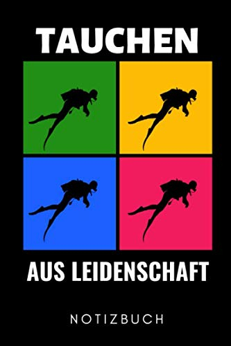 TAUCHEN AUS LEIDENSCHAFT NOTIZBUCH: A5 Notizbuch PUNKTIERT Taucher Geschenk | Tauchen | Tauchsport | Gerätetauchen | Sportttauchen | Taucherbuch | Tauchzubehör | Geschenkidee Geburtstag