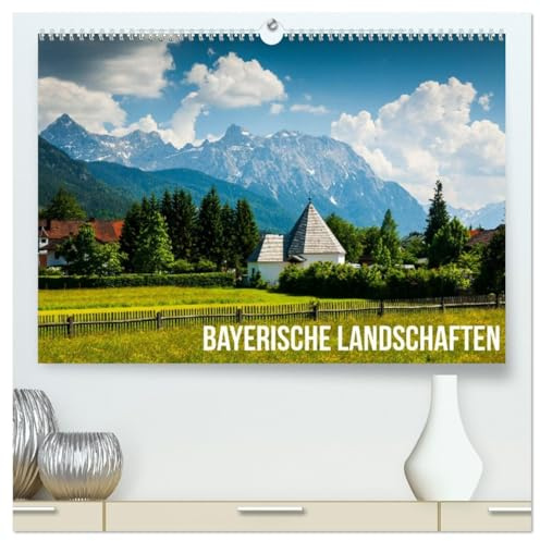 Bayerische Landschaften (hochwertiger Premium Wandkalender 2026 DIN A2 quer), Kunstdruck in Hochglanz: Schöne Seen und Landschaften in Bayern (CALVENDO Natur)