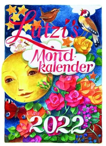 Lutzis Mondkalender kurz 2022: Andrea Lutzenberger