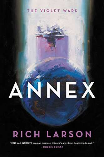 Annex (The Violet Wars, 1)