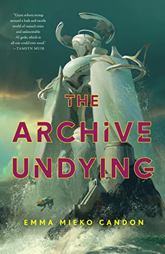 The Archive Undying: 1 (Downworld Sequence)