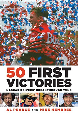 50 First Victories: NASCAR Drivers' Breakthrough Wins