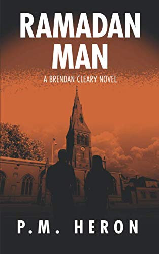 Ramadan Man (The Brendan Cleary Series, Band 4)