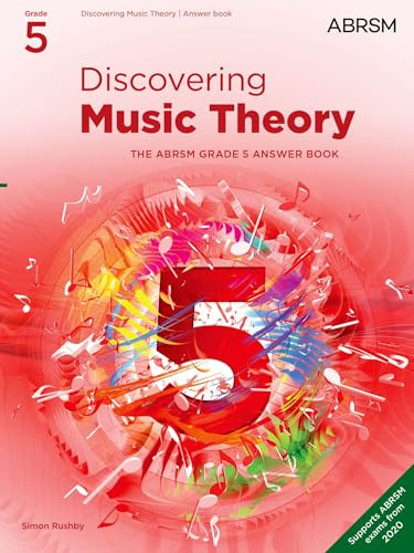 Discovering Music Theory, The ABRSM Grade 5 Answer Book (Theory workbooks (ABRSM))
