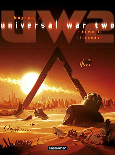 Universal War Two: L'Exode (3)