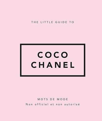 The Little Guide to Coco Chanel - Mots de mode