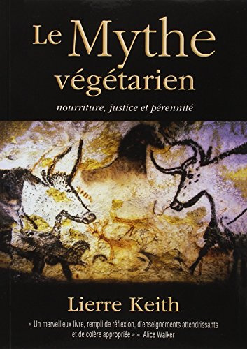 Le Mythe végétarien