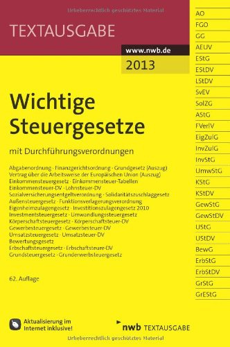 Wichtige Steuergesetze: mit Durchführungsverordnungen. (Textausgabe)