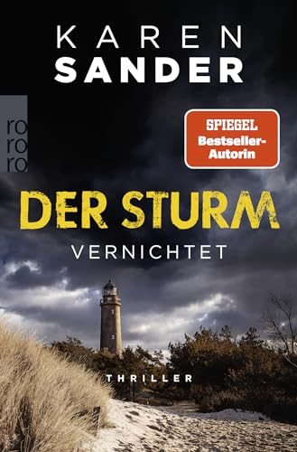 Der Sturm: Vernichtet: Thriller (Engelhardt & Krieger ermitteln, Band 6)