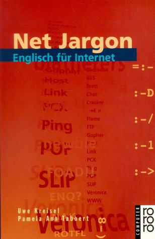 Net Jargon - Englisch für Internet: Englisch fürs Internet