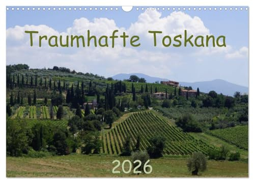 Toskana 2026 (Wandkalender 2026 DIN A3 quer), CALVENDO Monatskalender: Traumhafte Fotos von der vielseitigen Toskana (CALVENDO Orte)