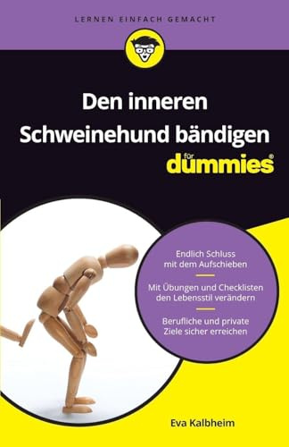 Den inneren Schweinehund bändigen für Dummies