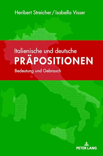 Italienische und deutsche Präpositionen: Bedeutung und Gebrauch