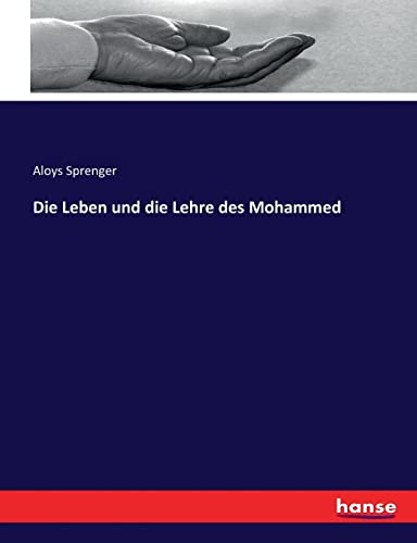 Die Leben und die Lehre des Mohammed