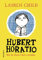 Hubert Horatio – Wie du deine Eltern erziehst: How To Raise Your Grown-Ups