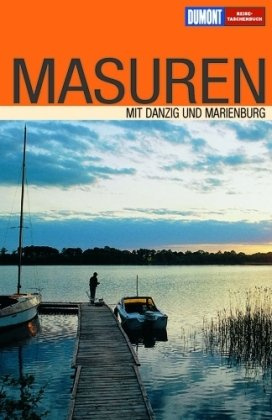 DuMont Reise-Taschenbuch Masuren: Mit Danzig und Marienburg