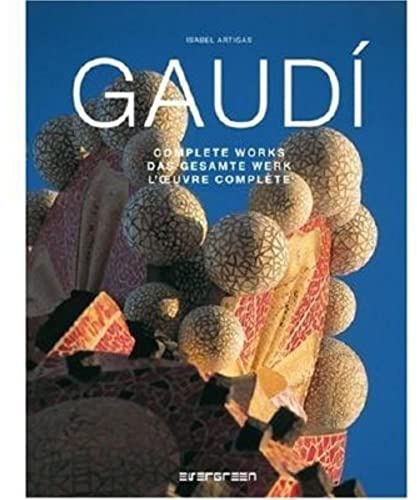 Gaudi: Complete Works. Das Gesamte Werk. L´Oeuvre Complète, 2 Bände im Schuber