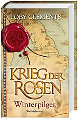 Krieg der Rosen / Winterpilger
