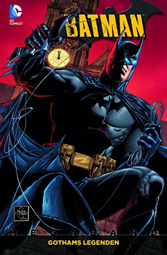 Batman Megaband: Bd. 1: Gothams Legenden
