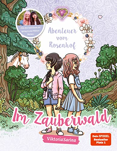 Abenteuer vom Rosenhof. Im Zauberwald: von ViktoriaSarina