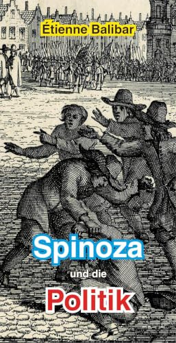 Spinoza und die Politik