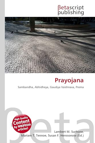 Prayojana: Sambandha, Abhidheya, Gaudiya Vaishnava, Prema