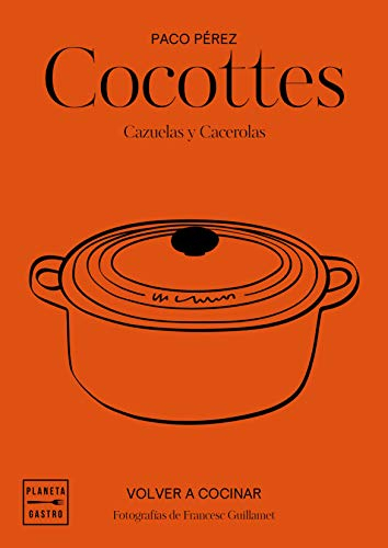 Cocottes: Cazuelas y cacerolas