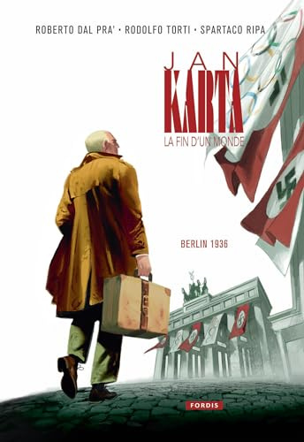 JAN KARTA, LA FIN D'UN MONDE 3 : Berlin 1936: 3. berlin 1936 2023
