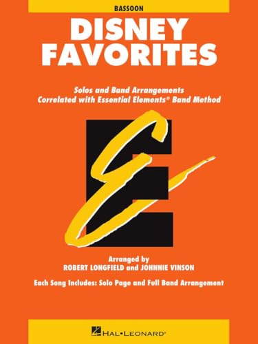 Disney Favorites Bassoon Songbook Sheet Music | Robert Longfield | Essential Elements Band Folios for Students Ensemble and Solo Playing | Disney Movie Songs Collection for Developing Players