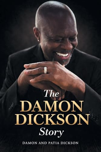 The Damon Dickson Story