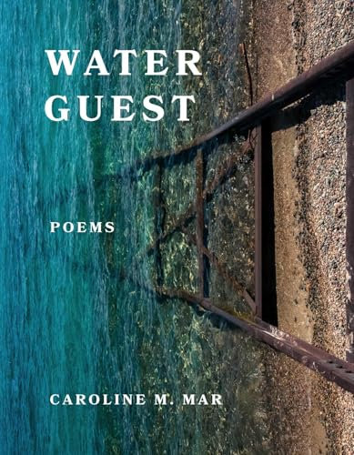 Water Guest (Wisconsin Poetry Series)