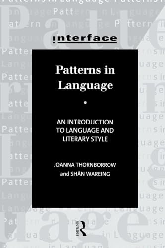Patterns in Language: An introduction to language and literary style (Interface)