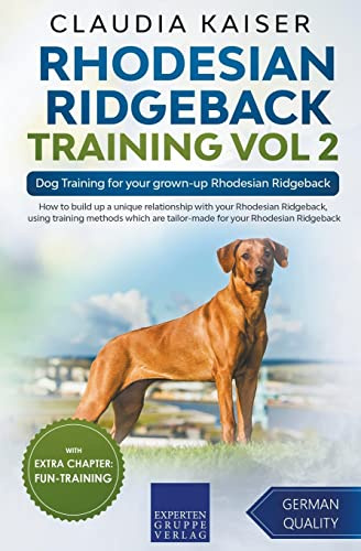 Rhodesian Ridgeback Training Vol 2 – Dog Training for your grown-up Rhodesian Ridgeback