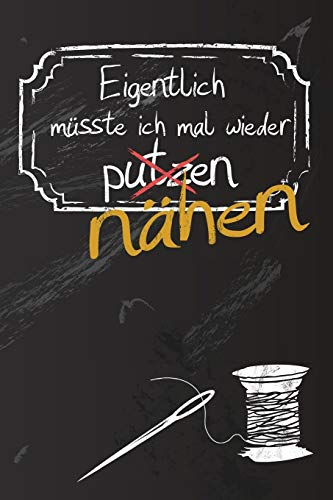 Notizbuch Nähen: Nähplaner und Journal für Deine Nähprojekte / DIN A5 15.24cm x 22.86 cm / US 6 x 9 inches / 120 Seiten / Punktraster / Soft Cover
