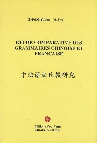 Etude comparative des grammaires chinoise et française
