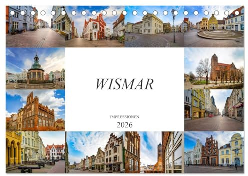 Wismar Impressionen (Tischkalender 2026 DIN A5 quer), CALVENDO Monatskalender: Die Hansestadt Wismar in zwölf einmaligen Bildern (CALVENDO Orte)