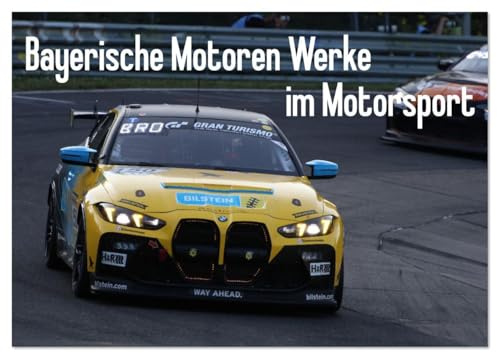 Bayerische Motoren Werke im Motorsport (Tischkalender 2026 DIN A5 quer), CALVENDO Monatskalender: BMW Motorsport Fotos (CALVENDO Sport)