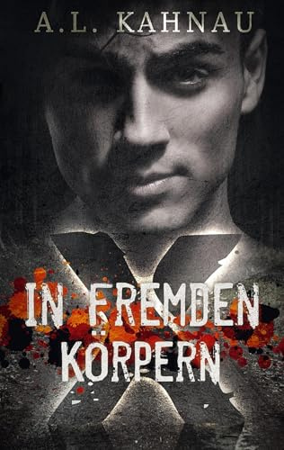 In fremden Körpern (X)
